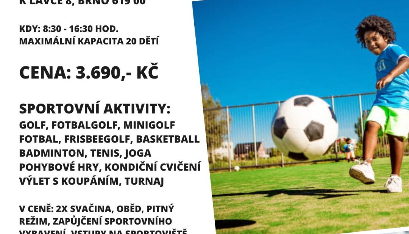 PŘÍMĚSTSKÝ SPORTOVNÍ TÁBOR S LENKOU